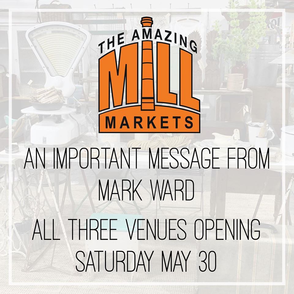 The Amazing Mill Markets reopening